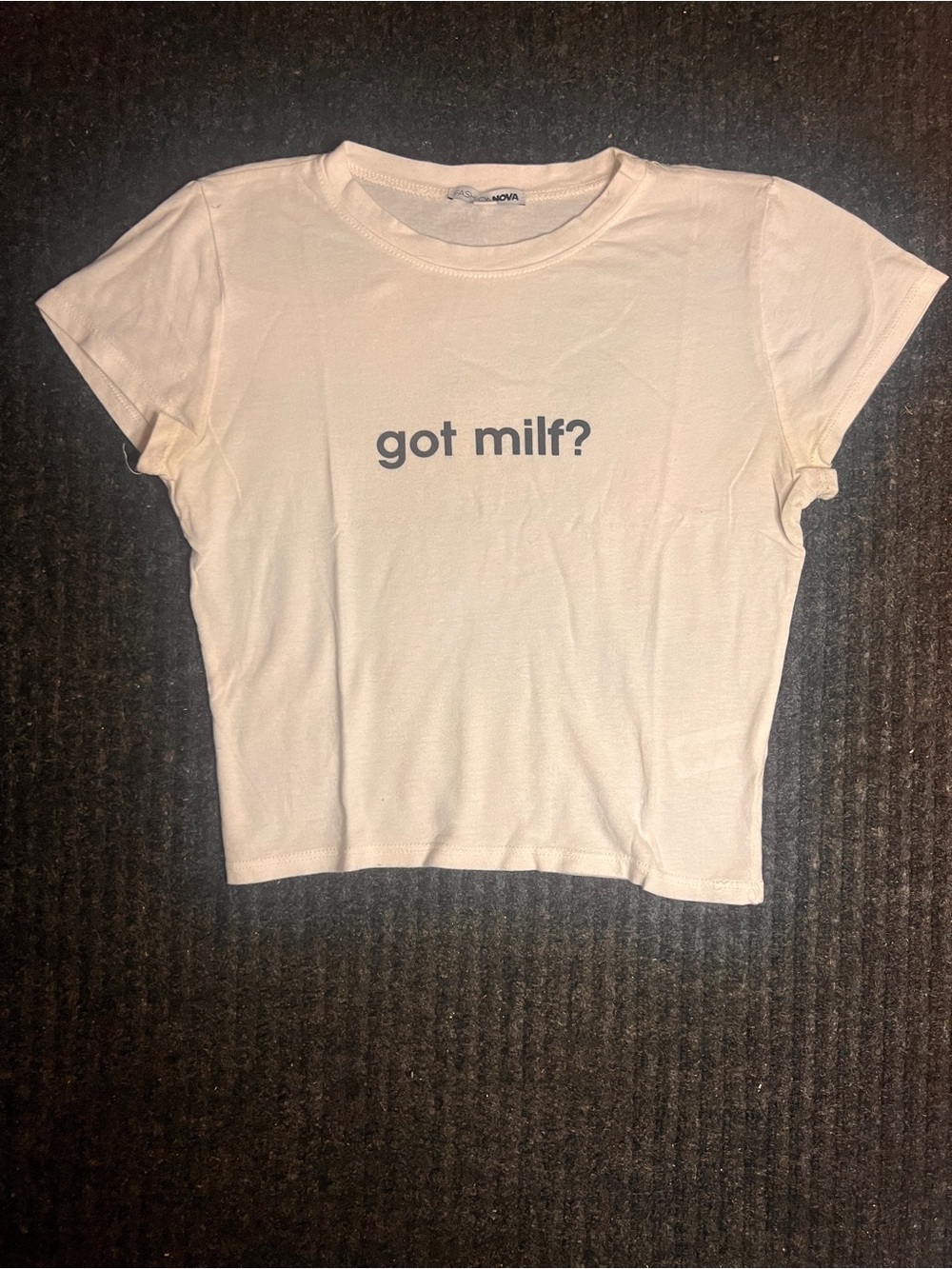 Fashion Nova Got Milf? Graphic White Crop Top Women’s Size M Baby Tee